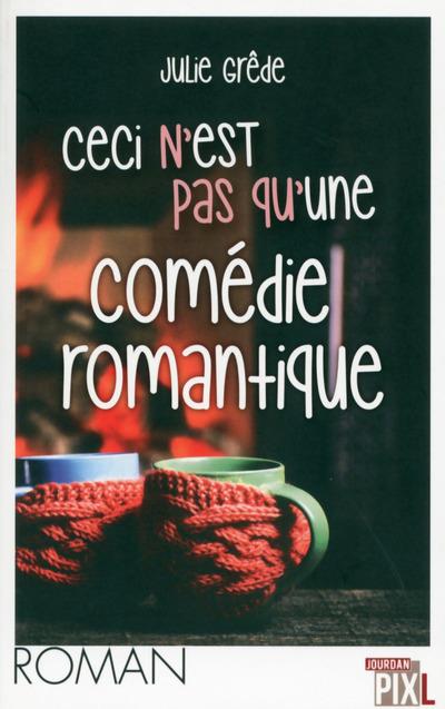Ceci-n-est-pas-qu-une-comedie-romantique