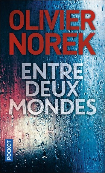 entre deux mondes