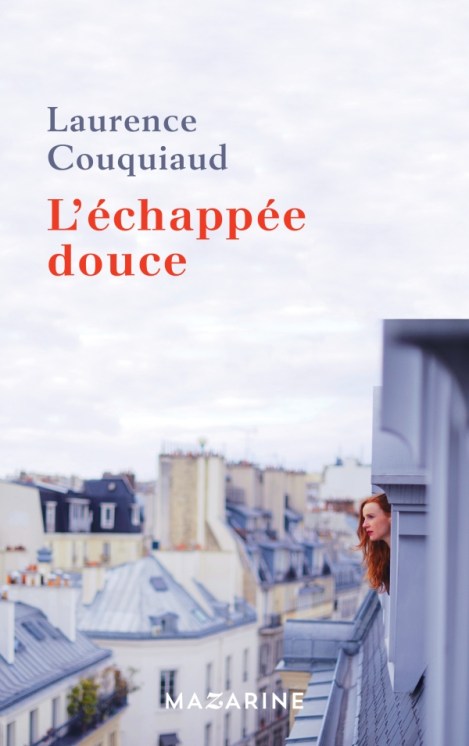 L'échappée douce
